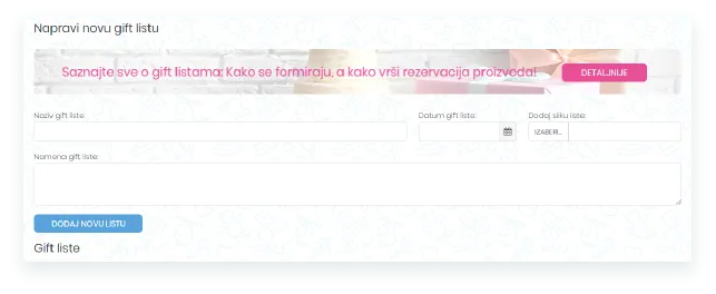 Kada ste se registrovali, napravite svoju Gift listu