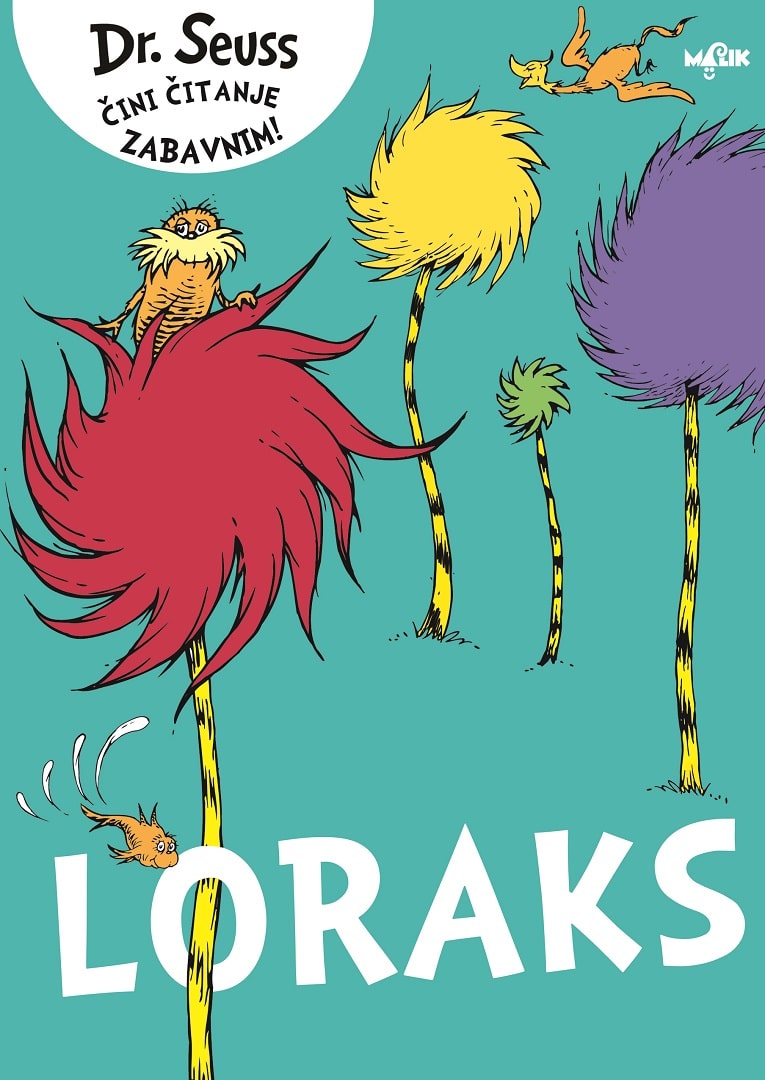 Malik knjiga Loraks - Dr.Seuss 