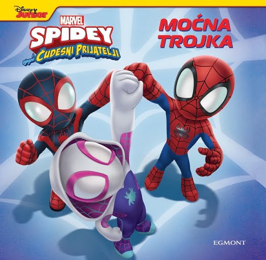 Spidey i njegovi čudesni prijatelji - Moćna Trojka 