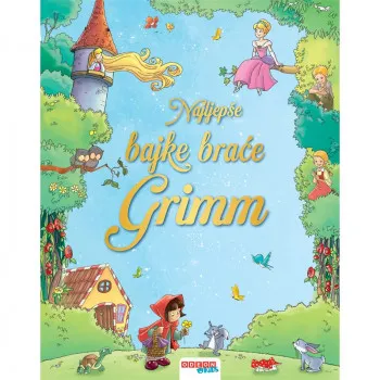 Knjiga Najljepše bajke braće Grimm 