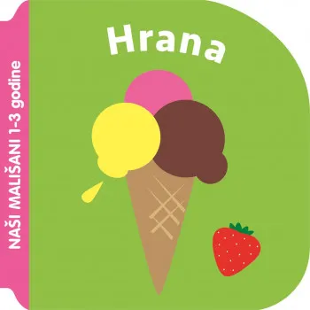 Malik knjiga Naši Mališani Hrana 