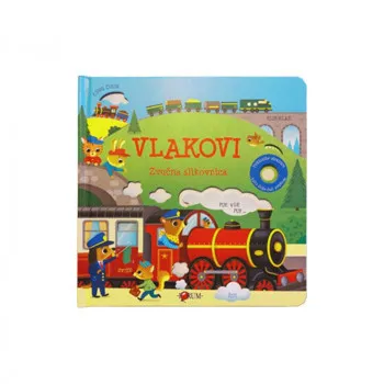 Vlakovi - Zvučna slikovnica 