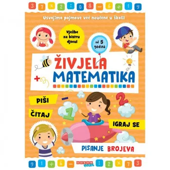 Živjela matematika - Pisanje brojeva 