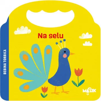 Malik Bebina torbica - na selu 