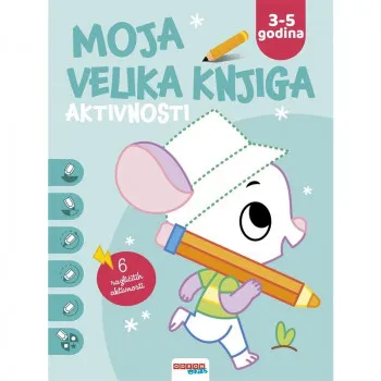 Moja velika knjiga aktivnosti 3-5 (Plava) 