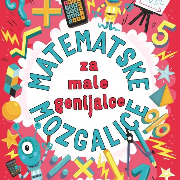 Malik knjiga Mozgalice za male genijalce-matematik 