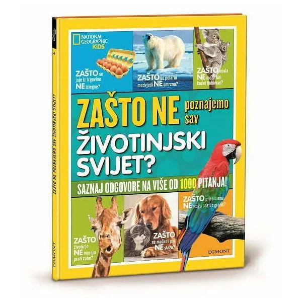 Knjiga ZAŠTO NE poznajemo sav ŽIVOTINJSKI SVIJET? 