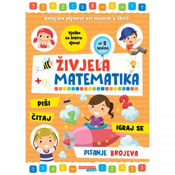 Živjela matematika - Pisanje brojeva 