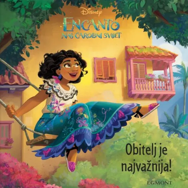 Encanto - Obitelj je najvažnija 