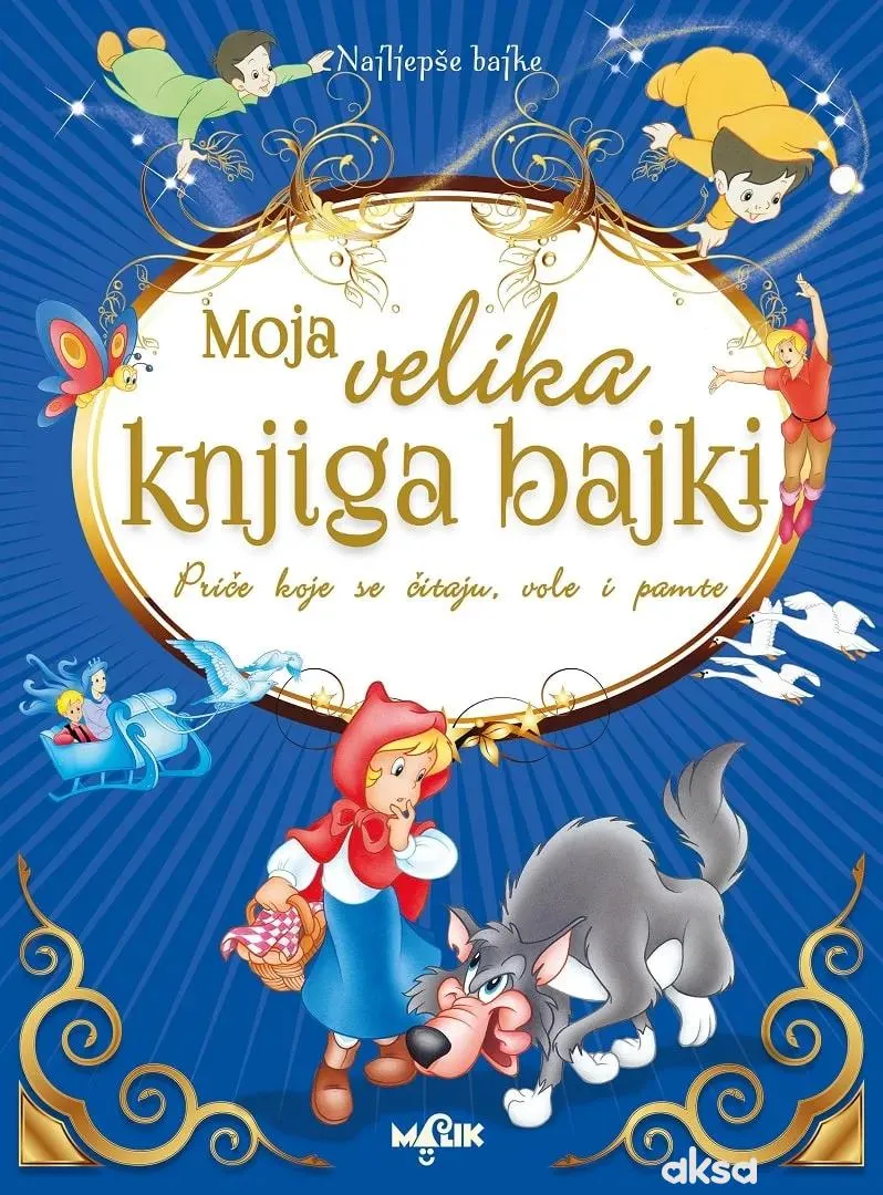 Malik Knjiga Moja velika knjiga bajki