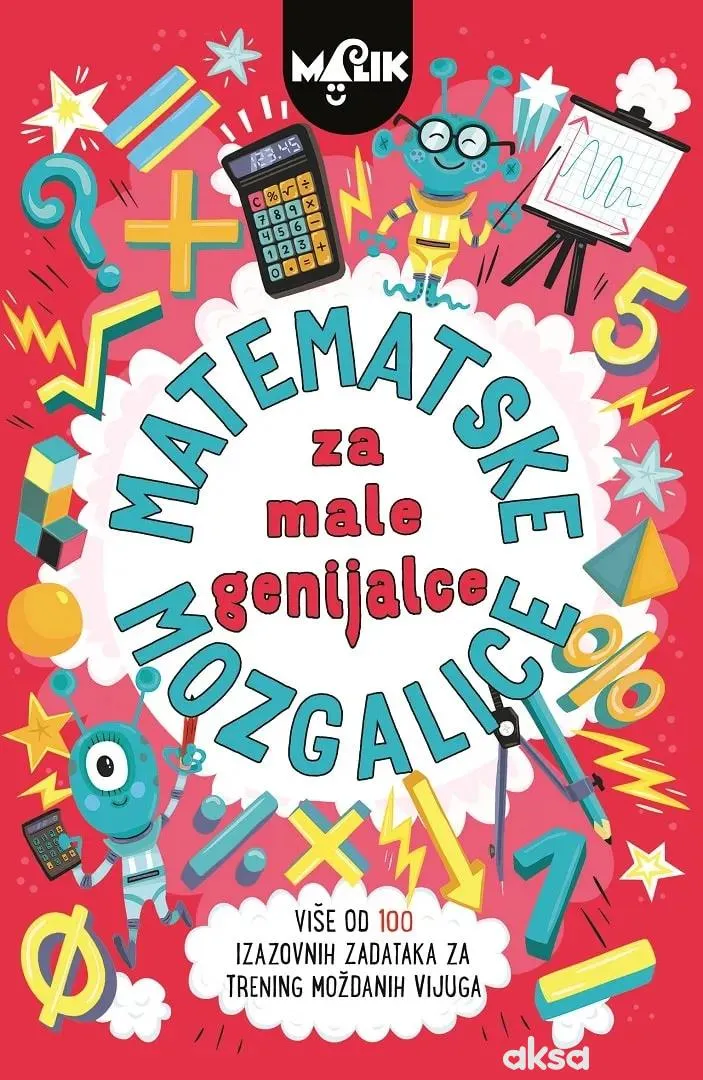 Malik knjiga Mozgalice za male genijalce-matematik