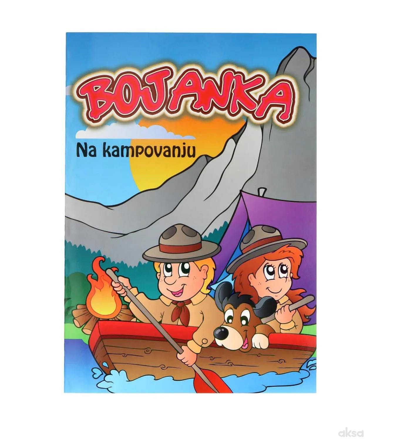 Bojanka, na kampovanju 