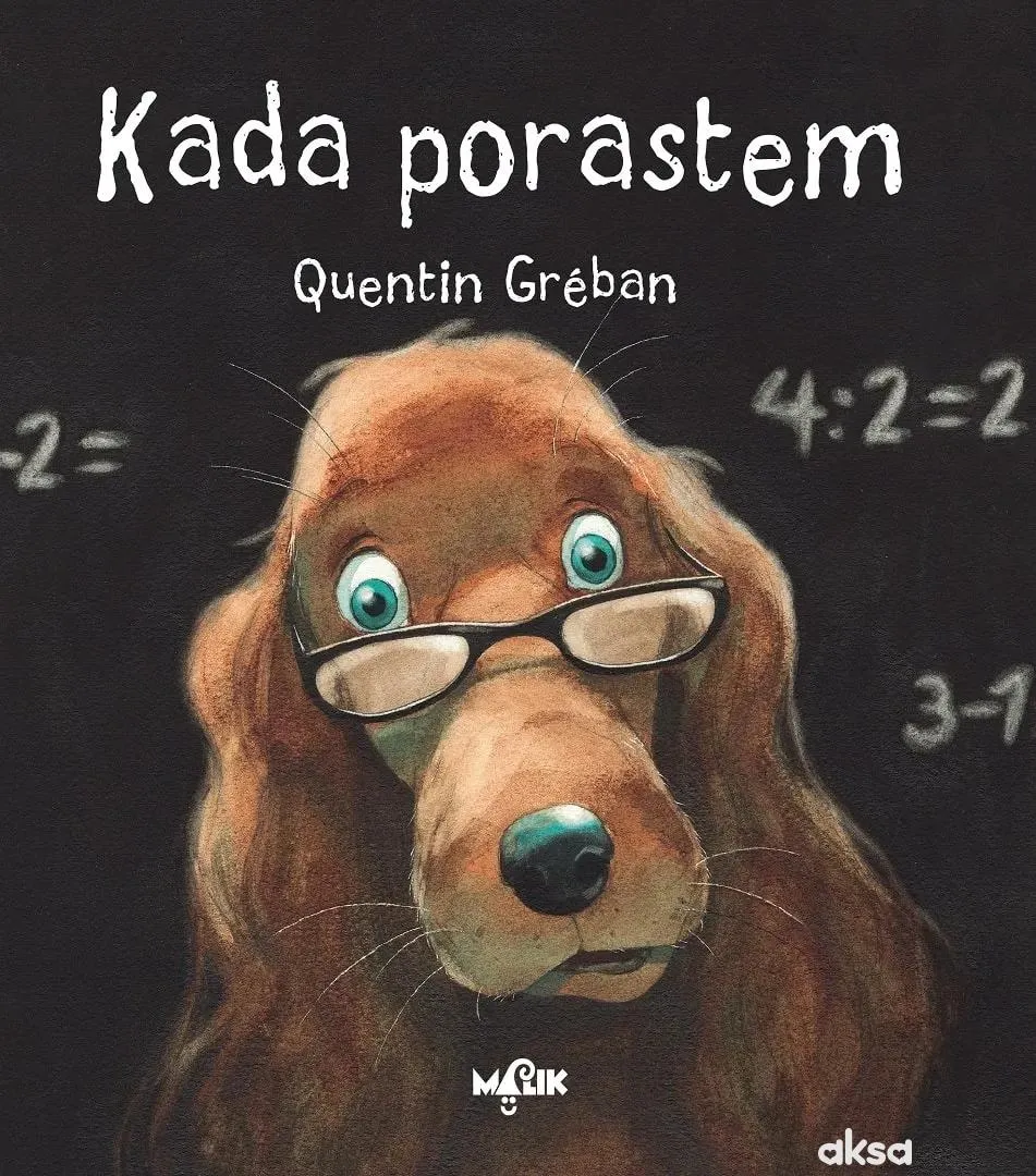 Malik knjiga Kada porastem