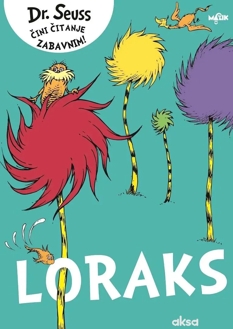 Malik knjiga Loraks - Dr.Seuss 