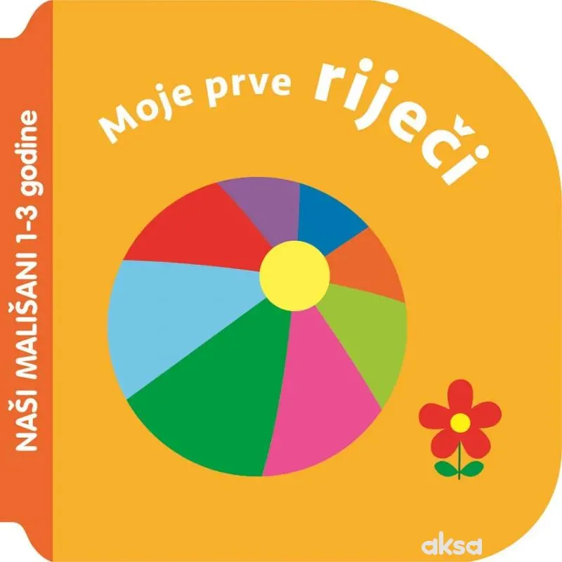 Malik knjiga Naši Mališani Moje Prve Riječi