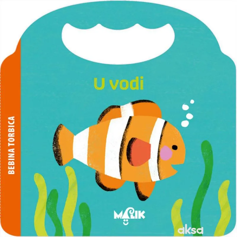 Malik Bebina torbica - u vodi