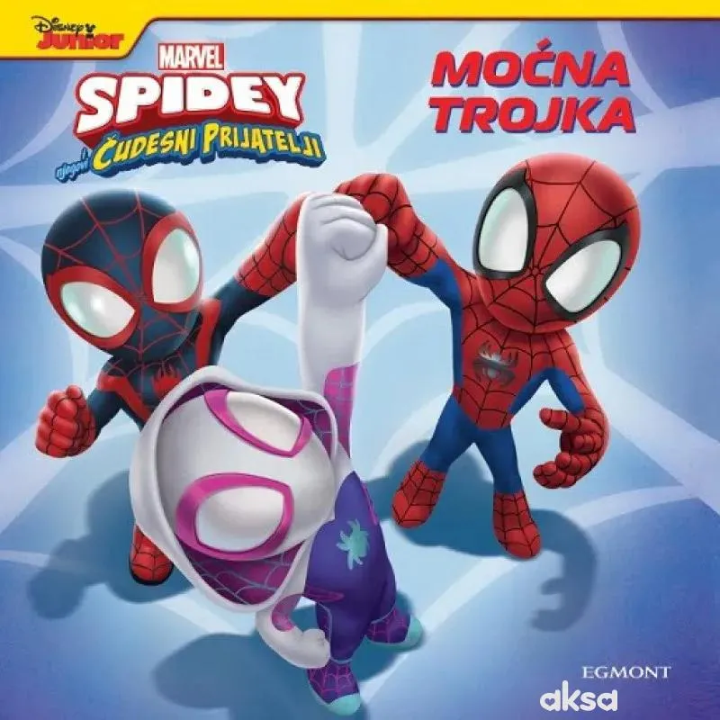 Spidey i njegovi čudesni prijatelji - Moćna Trojka